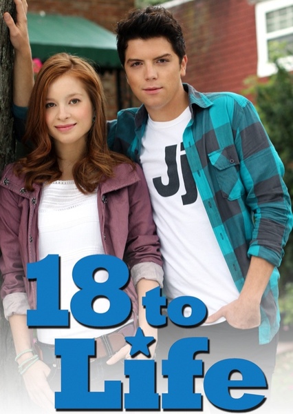 18 to Life