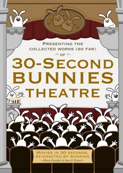 30-Second Bunnies Theatre