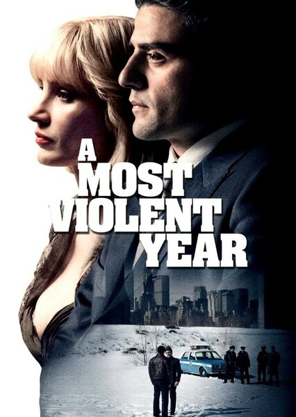 A Most Violent Year (2014 Film)