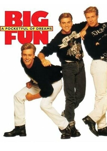 A Pocketful of Dreams (Big Fun)