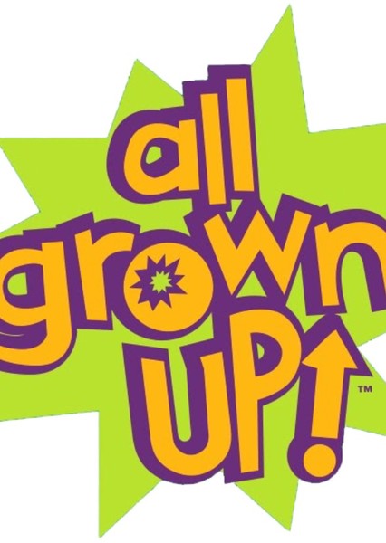 All Grown Up! photo