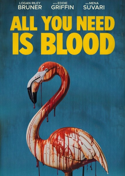 All You Need Is Blood