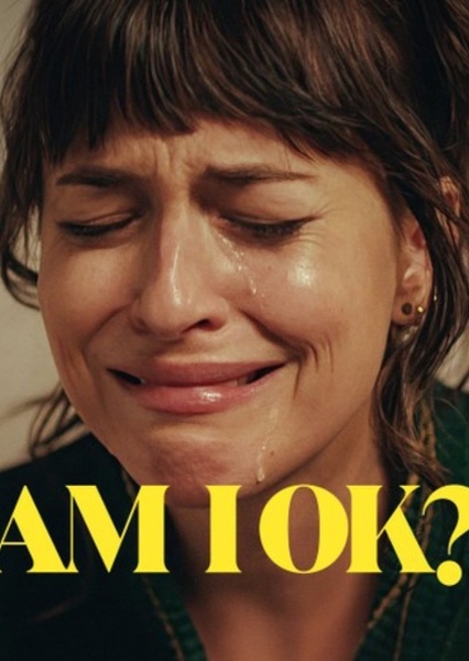 Am I Okay?