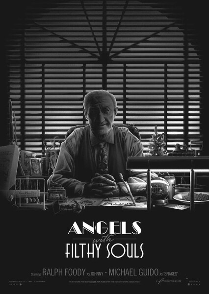 Angels with Filthy Souls
