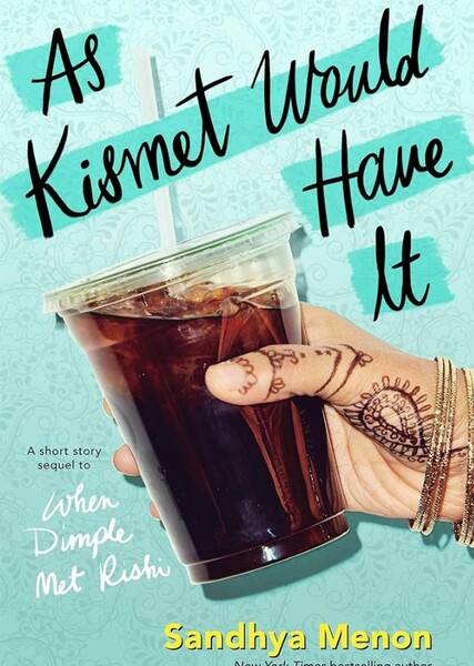 As Kismet Would Have It