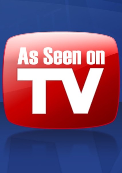 As Seen on TV