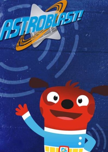 Astroblast (2014 TV Series)