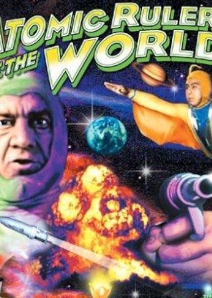 Atomic Rulers of the World