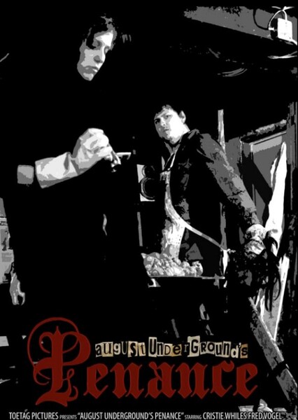 August Underground's Penance