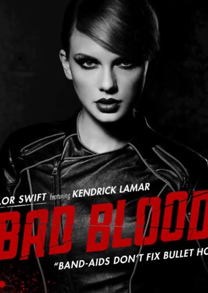 Bad Blood (Taylor Swift song) photo