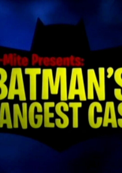Bat-Mite Presents: Batman's Strangest Cases!