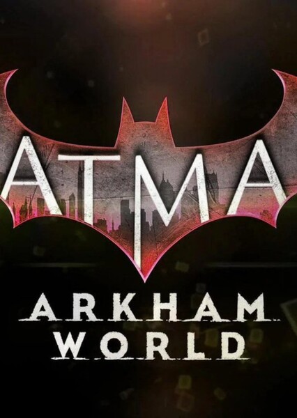 Batman: Arkham World (2026)