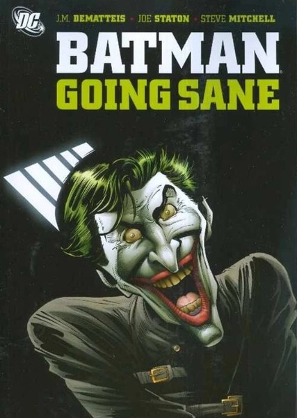Batman: Going Sane