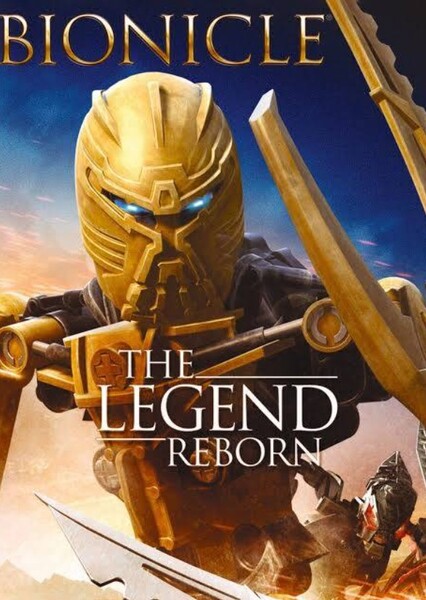 Bionicle: The Legend Reborn