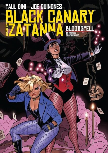 Black Canary and Zatanna: Bloodspell