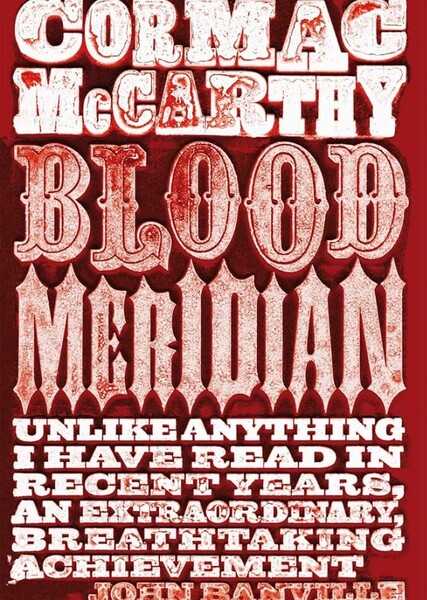 Blood Meridian
