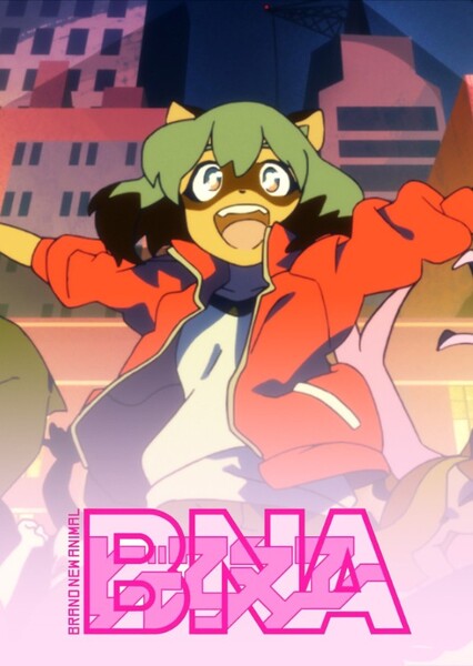 BNA: Brand New Animal