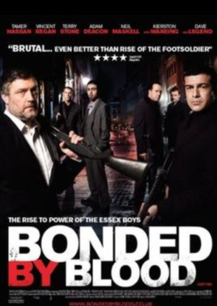 Bonded By Blood (Movie)