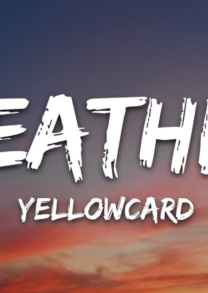Breathing (Yellowcard song)
