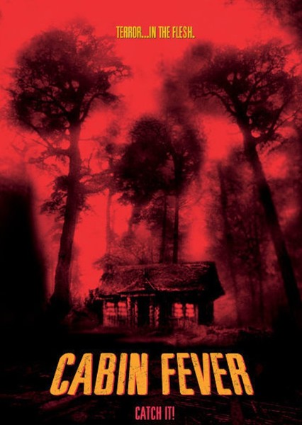 Cabin Fever photo