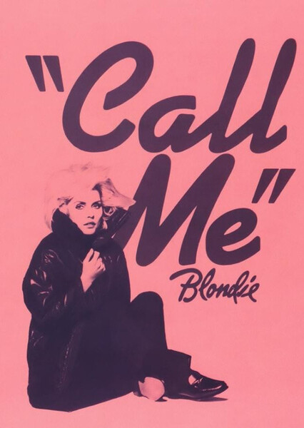 "Call Me" by Blondie