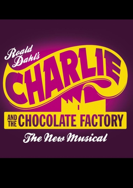 Charlie and the Chocolate Factory (musical) photo