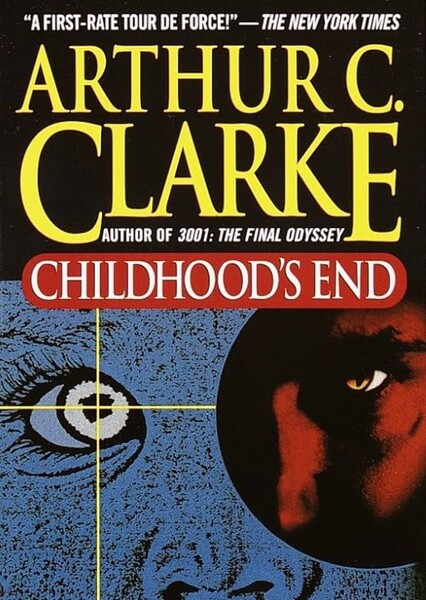 Childhood's End (Arthur C. Clarke)