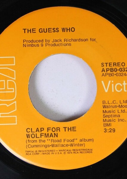 Clap for the Wolfman - The Guess Who