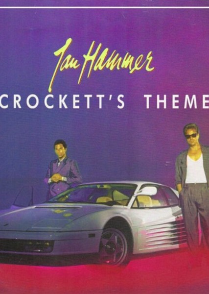 Crockett's Theme (Jan Hammer)