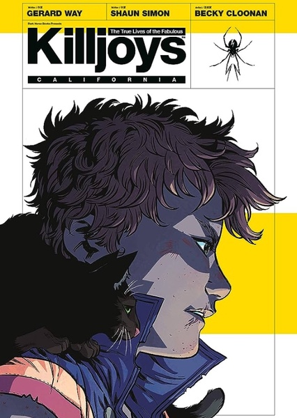 Danger Days: The True Lives of the Fabulous Killjoys