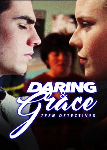 Daring & Grace: Teen Detectives
