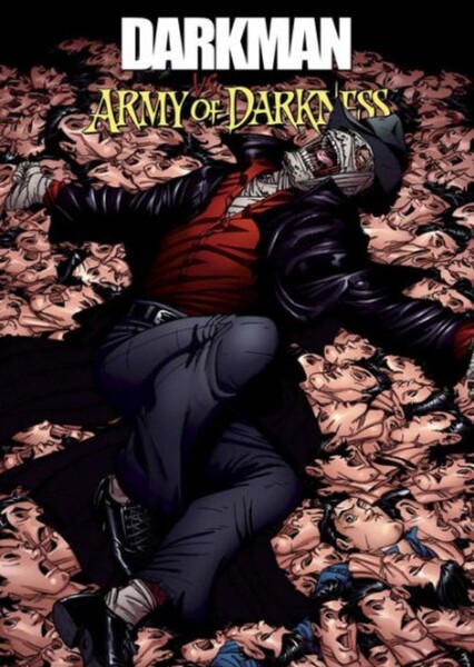 Darkman vs Army of Darkness photo