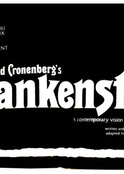 David Cronenberg's Frankenstein