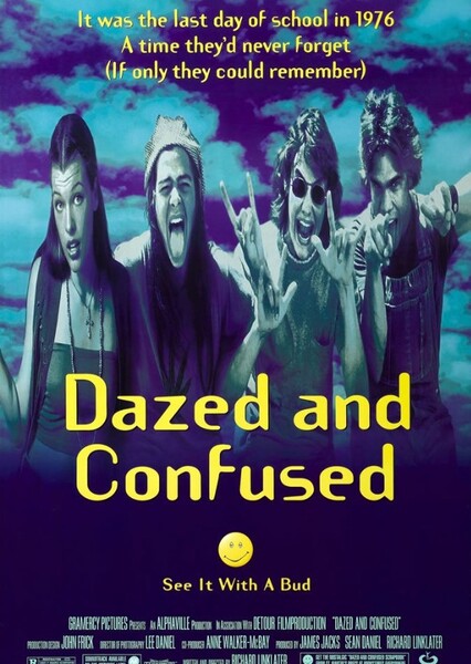 Dazed and Confused