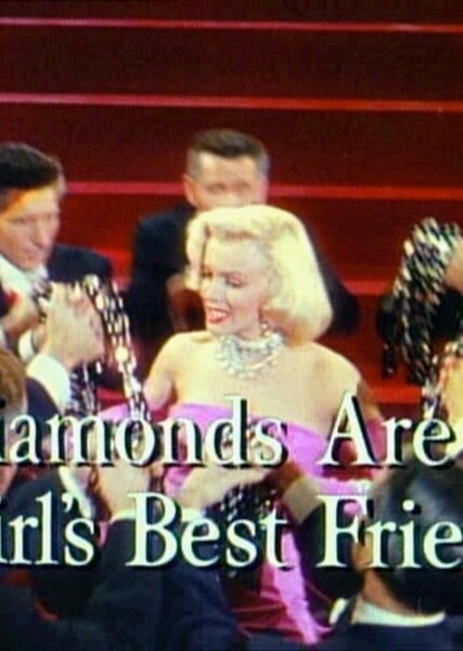 Diamonds Are a Girl's Best Friend