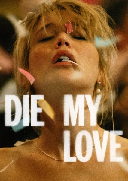 Die, My Love