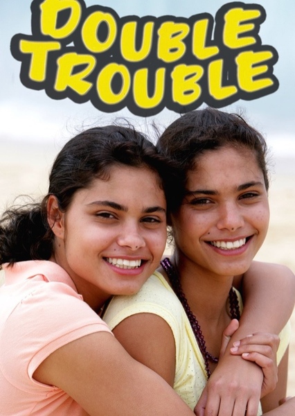 Double Trouble (2008)