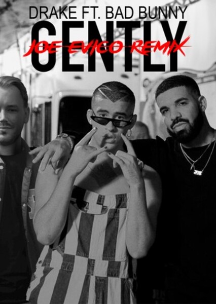 Drake - Gently (feat. Bad Bunny) ("For All The Dogs"/Clean)