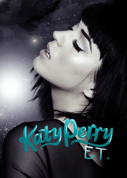 E.T. (Katy Perry)