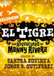El Tigre: The Adventures of Manny Rivera
