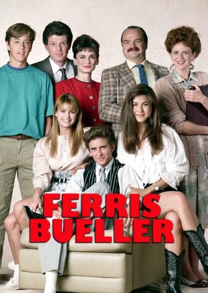 Ferris Bueller (series)
