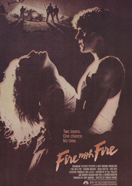 Fire with Fire