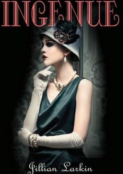 Flappers (trilogy) (Jillian Larkin)