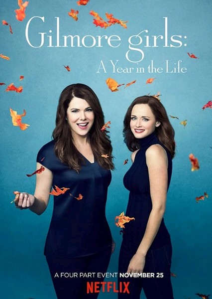 Gilmore Girls: A Year in the Life