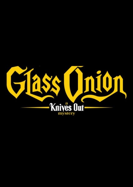 Glass Onion (2022 Film)