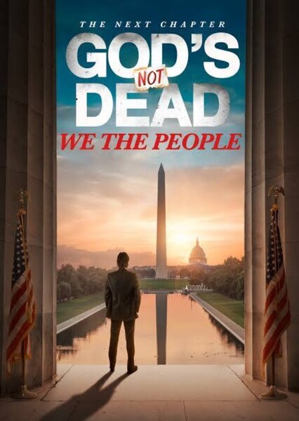 God's Not Dead: We the People