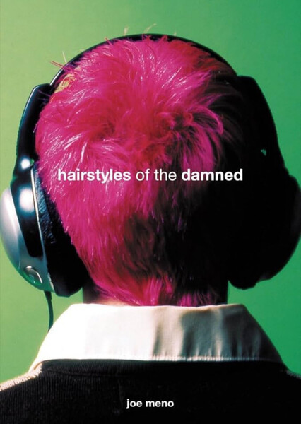 Hairstyles of the Damned