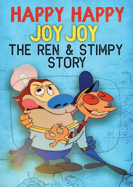 Happy Happy Joy Joy: The Ren and Stimpy Story
