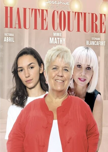 Haute Couture (Josephine Ange Gardien)
