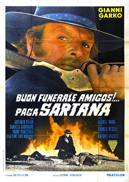 Have a Good Funeral, My Friend... Sartana Will Pay